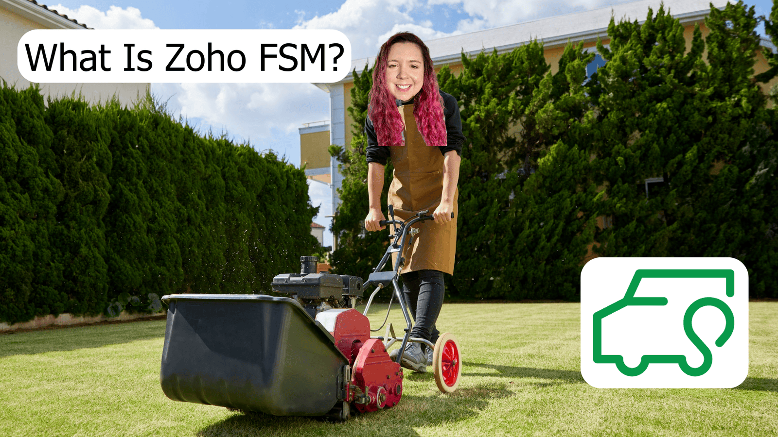 Zoho FSM Overview for Field Service Businesses